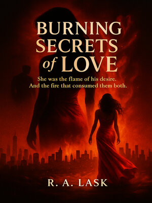 cover image of Burning Secrets of Love